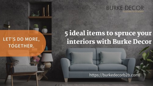 Home decoration is an important part of modern living environments. To convert the available space into useful places, living spaces and architectures necessitate the careful selection of furniture, rugs, lighting, and other decor items from Burke Decor. However, changing a home's interiors into a welcoming environment is an expensive undertaking. 

Visit at: https://burkedecorb2b.com/