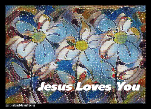 flowers Jesus Loves You