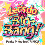 01.-Lets-do-the-Big-Bang-feat.RINKU