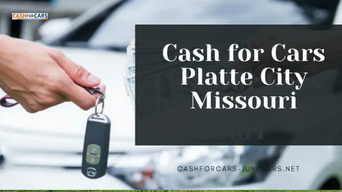 Cash-for-Cars-Platte-City-Missouri.png
