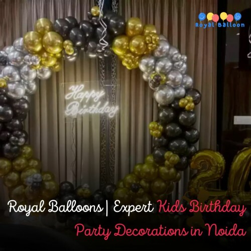 Royal-Balloons-Expert-Kids-Birthday-Party-Decorations-in-Noida.jpg